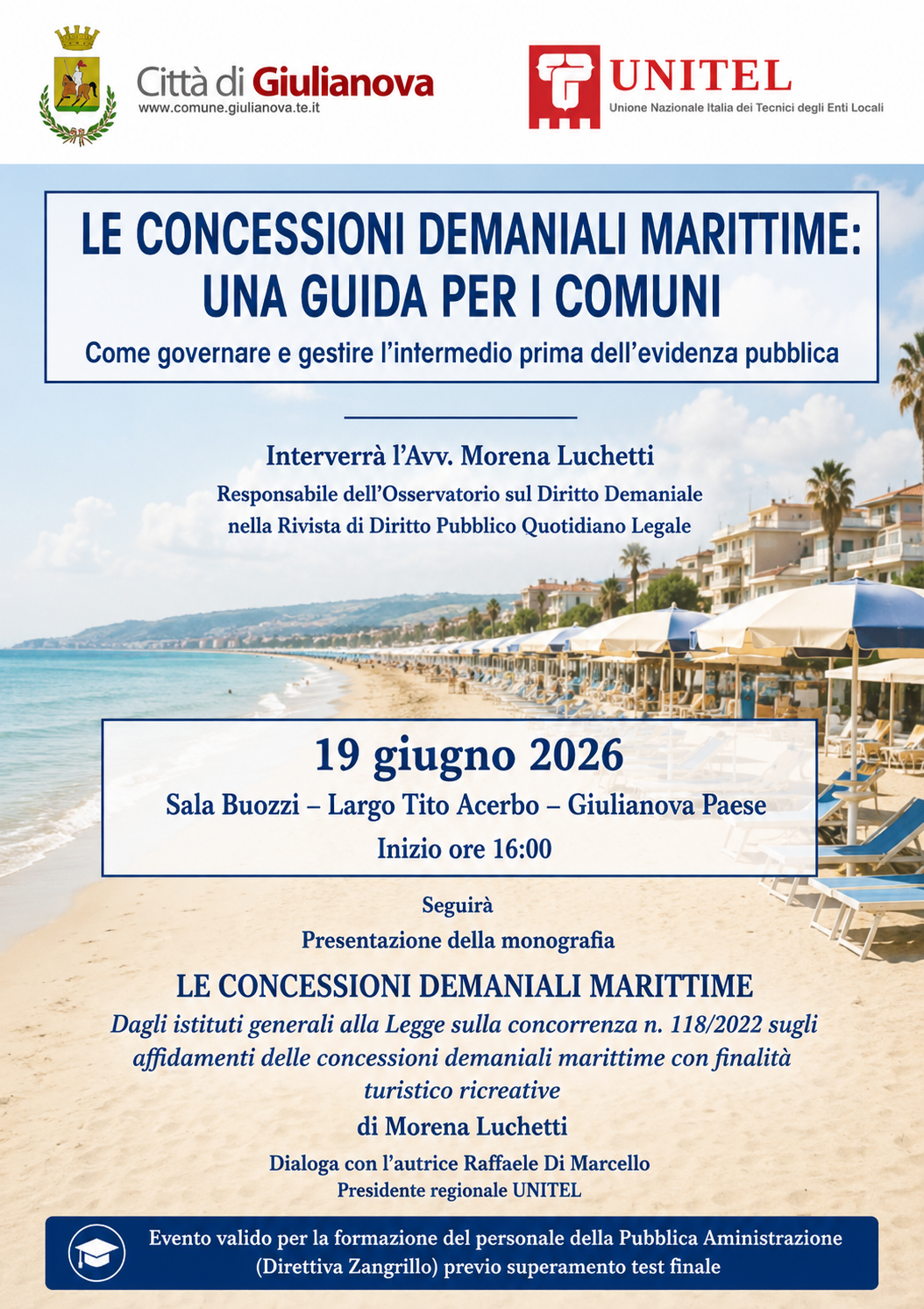 Le concessioni demaniali marittime: una guida per i Comuni. Come governare e gestire l'intermedio prima dell'evidenza pubblica