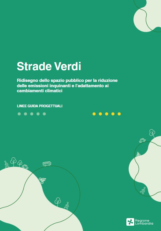 Regione Lombardia. Linee guida per la progettazione di
