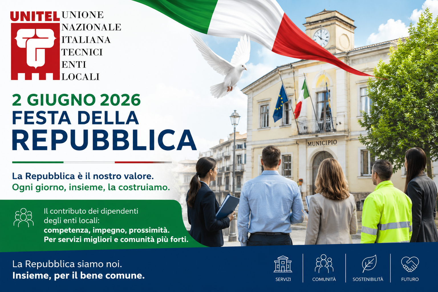 2 giugno 2026 festa della Repubblica. Creiamo valore ogni giorno nell'interesse della collettività.